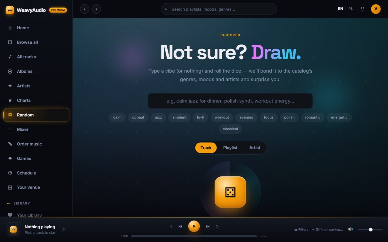 Random page with Not sure? Draw. headline, vibe input, mood chips, Track/Playlist/Artist switch and a dice button